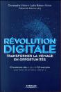 Revolution Digitale : Transformer Les Menaces En Opportunites - Preview