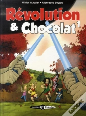 Révolution Et Chocolat T.1