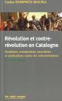 Revolution Et Contre-Revolution En Catalogne - Preview