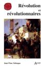 Révolution Et Révolutionnaires - Preview