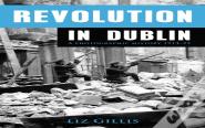 Revolution In Dublin
