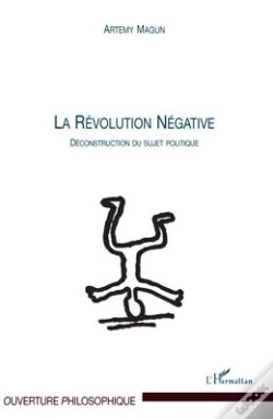 Capa do artigo Révolution Négative ; Déconstruction Du Sujet Politique
