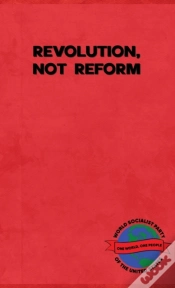 Capa do artigo Revolution, Not Reform