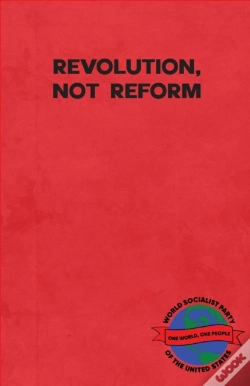 Capa do artigo Revolution, Not Reform