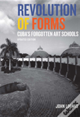 Revolution Of Forms, Updated Edition