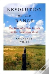Revolution On The Range