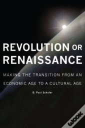 Revolution Or Renaissance