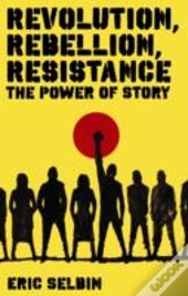 Revolution, Rebellion, Resistance
