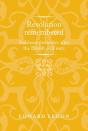 Revolution Remembered - Preview