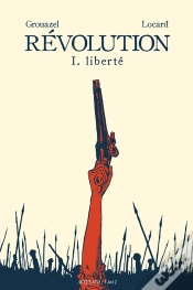 Capa do artigo Révolution Tome 1 : Liberté
