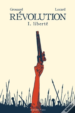 Capa do artigo Révolution Tome 1 : Liberté