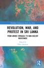 Revolution, War, And Protest In Sri Lanka - Preview