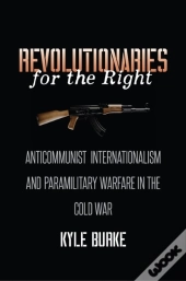 Revolutionaries For The Right