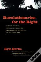Revolutionaries For The Right