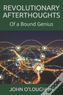 Revolutionary Afterthoughts