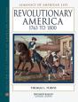 Revolutionary America, 1763-1800 - Preview