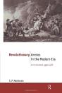 Revolutionary Armies In The Modern Era - Preview