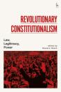 Revolutionary Constitutionalism - Preview