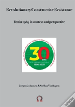 Capa do artigo Revolutionary Constructive Resistance, Benin 1989 In Context And Perspective