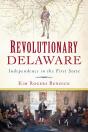 Revolutionary Delaware - Preview