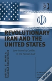 Revolutionary Iran And The United States