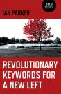Revolutionary Keywords For A New Left - Preview