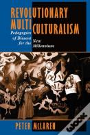 Revolutionary Multiculturalism