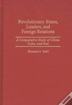Capa do artigo Revolutionary States, Leaders, And Foreign Relations