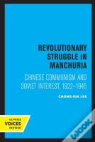Revolutionary Struggle In Manchuria