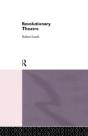Revolutionary Theatre - Preview