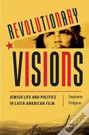 Revolutionary Visions
