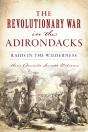 Revolutionary War In The Adirondacks - Preview