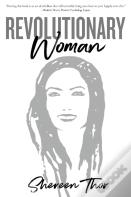Revolutionary Woman