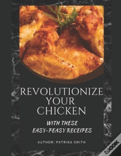 Capa do artigo Revolutionize Your Chicken