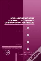 Revolutionizing Drug Discovery: Cutting-Edge Computational Techniques