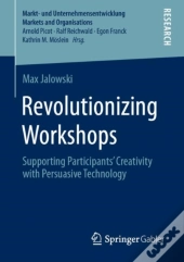 Revolutionizing Workshops