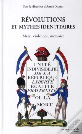 Révolutions Et Mythes Identitaires