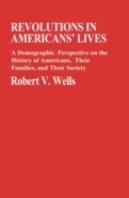 Revolutions In Americans' Lives
