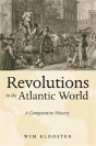 Revolutions In The Atlantic World - Preview