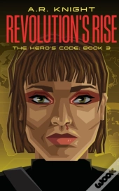 Revolution'S Rise