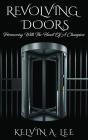 Revolving Doors - Preview