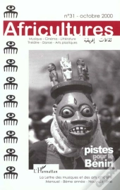 Revue Africultures T.31; Piste Pour Le Bénin