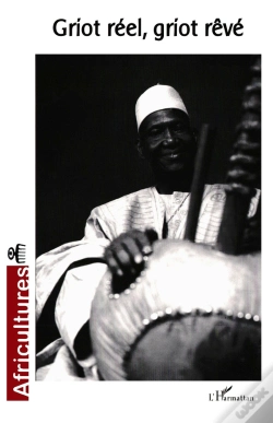 Capa do artigo Revue Africultures T.61; Griot Réel, Griot Rêvé