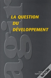 Revue Agir T.35; La Question Du Developpement