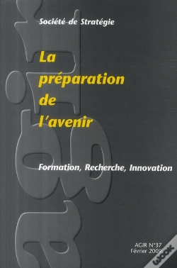 Capa do artigo Revue Agir T.37; La Préparation De L'Avenir