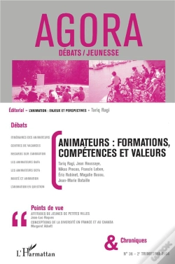 Capa do artigo Revue Agora Debats Jeunesses Tome 36 : Animateurs : Formations, Compétences Et Valeurs