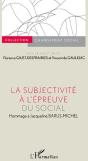 Revue Changement Social : La Subjectivité À L'Épreuve Du Social - Preview