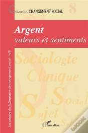 Capa do artigo Revue Changement Social T.8; Argent, Valeurs Et Sentiments