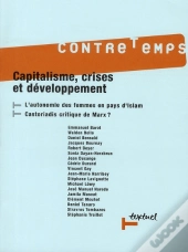 Revue Contre-Temps T.21; Capitalisme, Crises Et Développement
