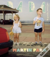 Revue Dada : Martin Parr (Revue Dada 296)